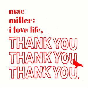 I Love You, Thank You by Miller, Mac