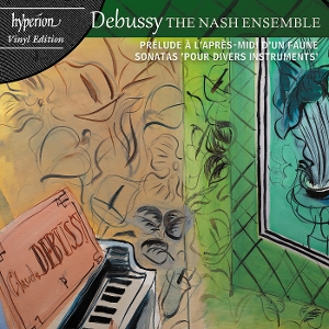 Debussy: String Quartet & Sonatas