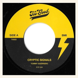 7-Cryptic Signals / Tone of the Blade by Guerrero, Tommy