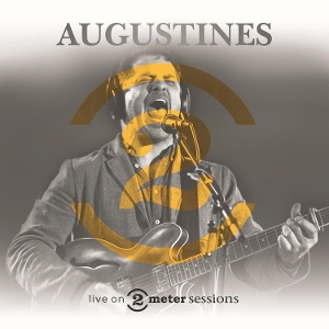 Live On 2 Meter Sessions by Augustines