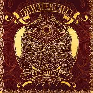 Sunshine (Live In 2024) by Bywater Call