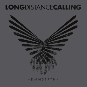 Dmnstrtn (Ep Re-Issue 2017) by Long Distance Calling