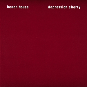 Depression Cherry by Beach House