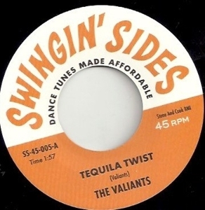 7-Tequila Twist/Sheba by Valiants/the Shan-Tones