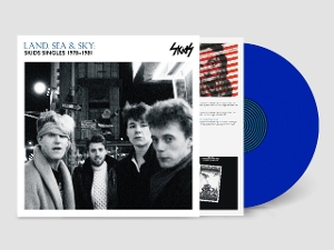 Land, Sea & Sky: Skids Singles 1978-1981
