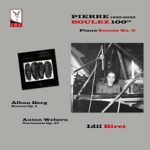 Boulez: 100th Anniversary by Biret, Idil