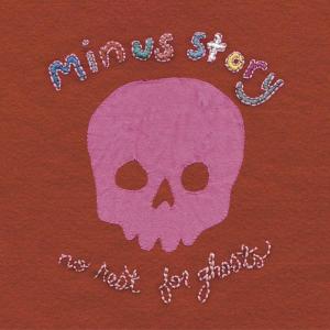 No Rest For Ghosts by Minus Story