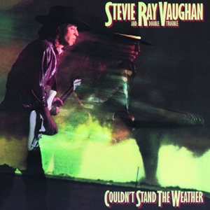 Couldn't Stand Weather by Vaughan, Stevie Ray