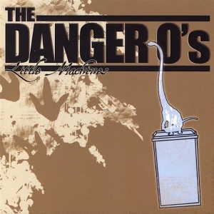 Little Machines by Danger O'S