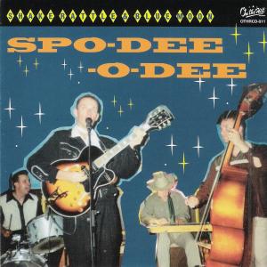 Shake, Rattle & Blue Moon (10") by Spo-Dee-O-Dee