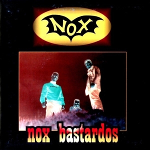 Nox Bastardos by Nox