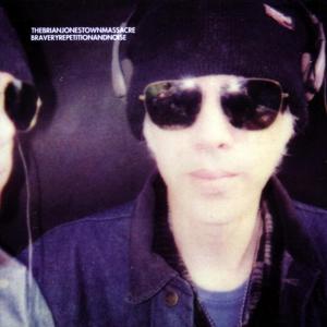 Bravery Repetition & Noise by Brian Jonestown Massacre