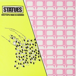 New People Makes Us Nervous by Statues