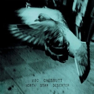 North Star Deserter by Chesnutt, Vic