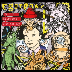 Die Richtige Einstellung by Egotronic