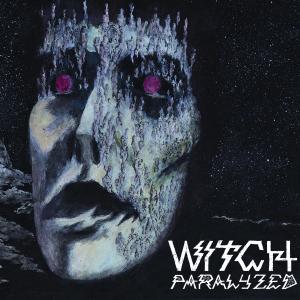 Paralyzed by Witch, the