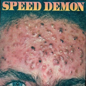 7-Jezebel/Speed Demon by Biafra, Jello
