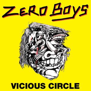 Vicious Circle by Zero Boys