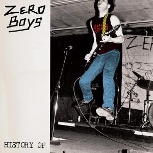 History of by Zero Boys