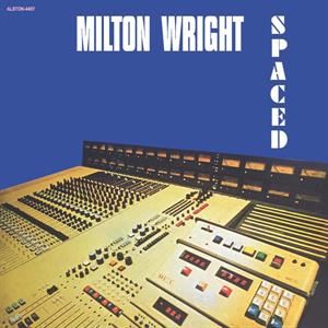 Spaced by Wright, Milton