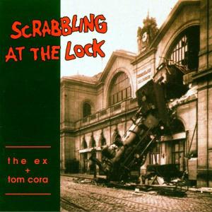 Scrabbling At the Lock by Ex, the