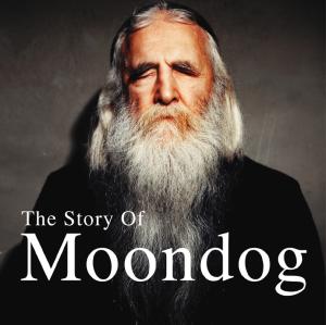 Story of Moondog by Moondog