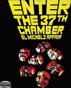 Enter the 37th Chamber by El Michels Affair