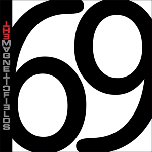 69 Love Songs by Magnetic Fields
