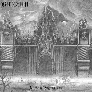 Det Som Engang Var by Burzum