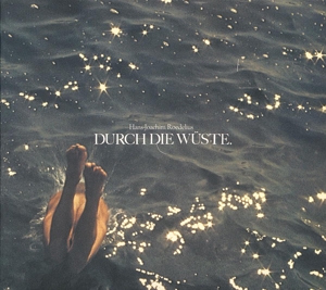 Durch Die Wuste by Roedelius, Hans-Joachim