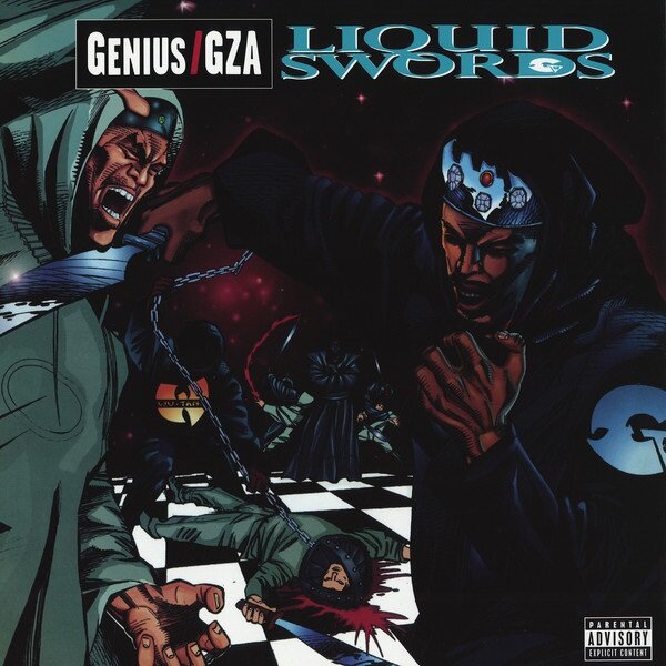 Liquid Swords by Genius & Gza