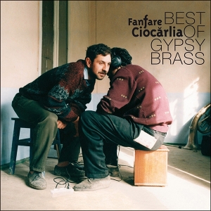 Best of Gypsy Brass (180 Grs) by Fanfare Ciocarlia