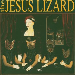 Liar by Jesus Lizard