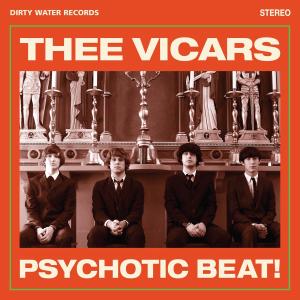 Psychotic Beat by Vicars, Thee
