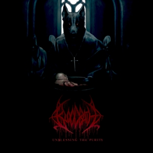 Unblessing the Purity by Bloodbath