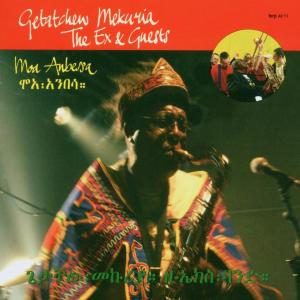 Moa Anbessa by Ex & Getatchew Mekuria