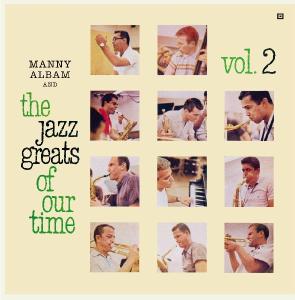 Jazz Greats of Our Time Vol.2 by Albam, Manny