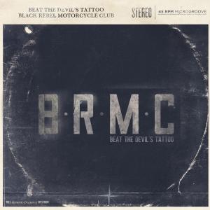 Beat the Devil's Tattoo by Black Rebel Motorcycle...