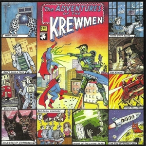 Adventures of the Krewmen by Krewmen, the
