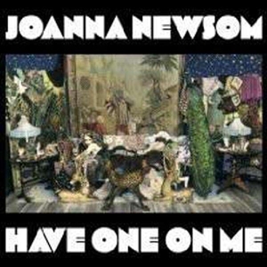 Have One On Me by Newsom, Joanna