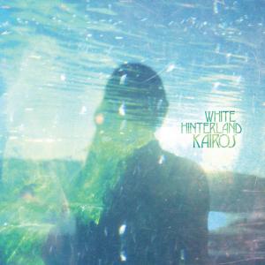 Kairos by White Hinterland