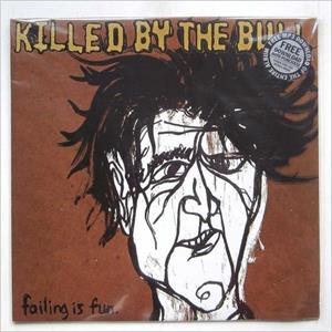 Failing is Fun by Killed By the Bull