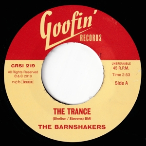 The Trance/Let Me Tell You About Lo by Barnshakers