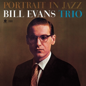 Portrait In Jazz by Bill Evans Trio