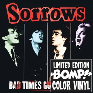 Bad Times Good Times by Sorrows (Uk)