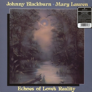 Echoes of Love's Reality by Blackburn, Johnny