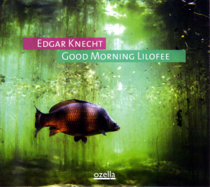 Good Morning Lilofee by Knecht, Edgar