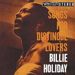 Songs For Distingue Lovers by Holiday, Billie