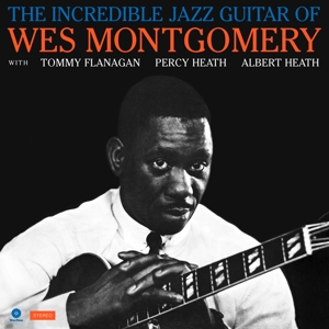 Incredible Jazz Guitar by Montgomery, Wes