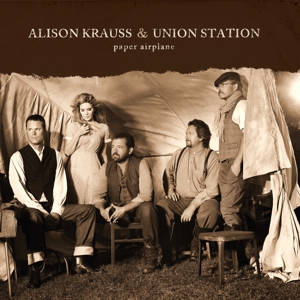 Paper Airplane by Alison Krauss & Un...